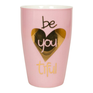 Tasse mit Henkel und Golddruck "be you tiful"