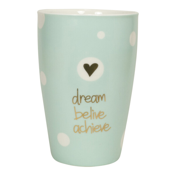 Tasse mit Henkel und Golddruck "dream believe achieve"